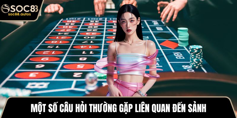 AE Sexy Casino - Lưu Lại Cẩm Nang Khi Tham Gia Ở SOC88 Một số câu hỏi thường gặp liên quan đến sảnh