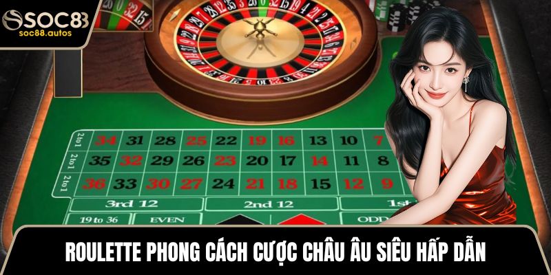 AE Sexy Casino - Lưu Lại Cẩm Nang Khi Tham Gia Ở SOC88 Roulette phong cách cược châu Âu siêu hấp dẫn